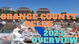 Holiday in Orange County Belek 5*.  Turkey 2023