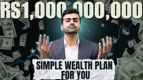 How You Can Create Wealth by Investing !!