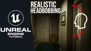 How To Make a Realistic Headbob in Unreal Engine 5 Tutorial (First Person Character)