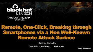Remote, One-Click, Breaking through Smartphones via a Non Well-Known Remote Attack Surface