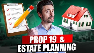 How Prop 19 Could Affect Your Estate Planning
