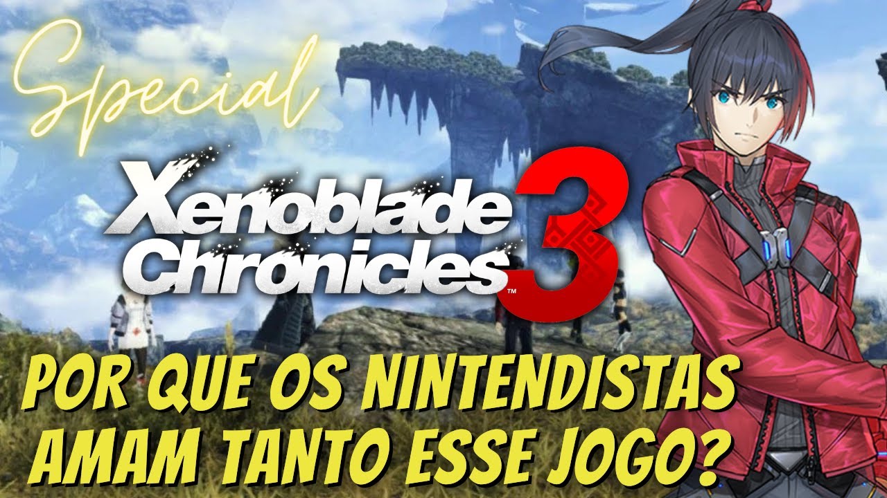 XENOBLADE CHRONICLES 3 NÃO É 90+ NO METACRITIC, MAS JOGO EXIBE PODER OCULTO  DO SWITCH! 