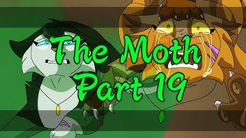 The Moth | Part 19 |