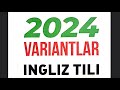 Ingliz tili variant testlar •|• 2024 #english #analyse #test #grammatika #grammar #variant #2024 #24