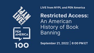 Restricted Access: An American History Of Book Banning | LIVE from NYPL