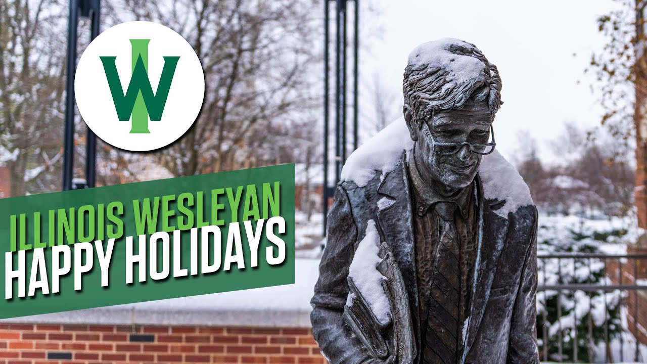 Happy Holidays From Illinois Wesleyan University