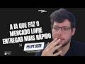 AI First na prática: Mercado Livre, logística inteligente e atendimento, com Felipe Bedê
