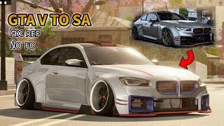 Easy!! HOW TO MOD GTA V CVT TO GTA SA ON ANDROID