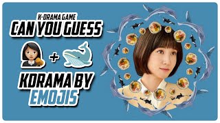 KDRAMA GAME - GUESS THE KDRAMA BY EMOJIS