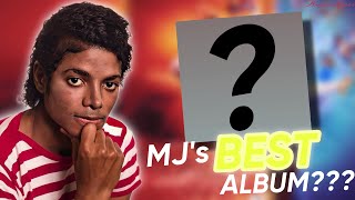 The Best Michael Jackson Album you've never heard before...