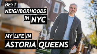 My Life in Astoria Queens