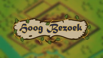 Hoog Bezoek | Official Gameplay Trailer