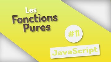 JavaScript #11 - Les fonctions pures