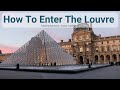 How to enter Louvre Museum | Secret Louvre Entrance