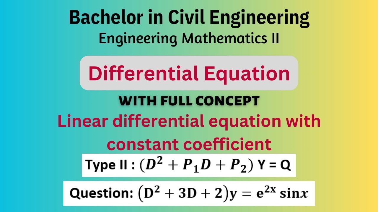 Linear differential equation with constant coefficient | Engineering ...