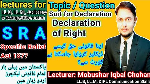 Specific Relief Act 1877| Suit for Declaration| LLB Judiciry CSS lecture urdu| Mobushar Iqbal Chohan