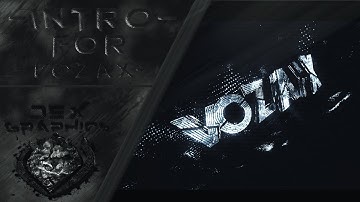 Intro » Vozax V4 (friend) • by Dex ft. Nexfuture [SUB HIM!]