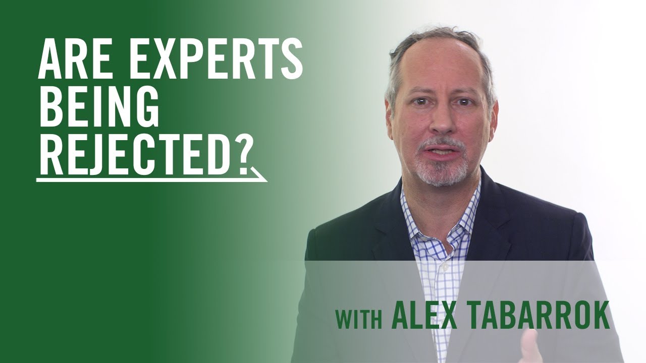Are Experts Being Rejected?