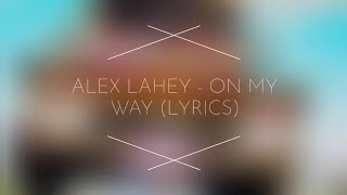 Alex Lahey On My Way Lyrics From The Mitchells Vs The Machines Movie Youtube Alex Lahey On My Way Lyrics From The Mitchells Vs The Machines Movie Youtube