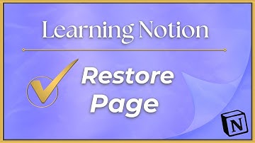 Notion Basics: Restore Page