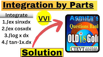 Ctevt: Integration Question Bank Solution Integration By Parts #ctevt #maths  #diploma #maths