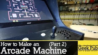 In part two of How to make an Arcade Machine, Mike from The Geek Pub walks through the process of installing all of the electronics 