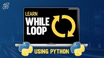 While-Loop Explained for Beginners | Break | Continue | Else | Learn Python in 5 Minutes
