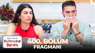 En Hamarat Benim 400. Bölüm Fragmanı | Çoğu Yemeği Hiç Beğenmedim