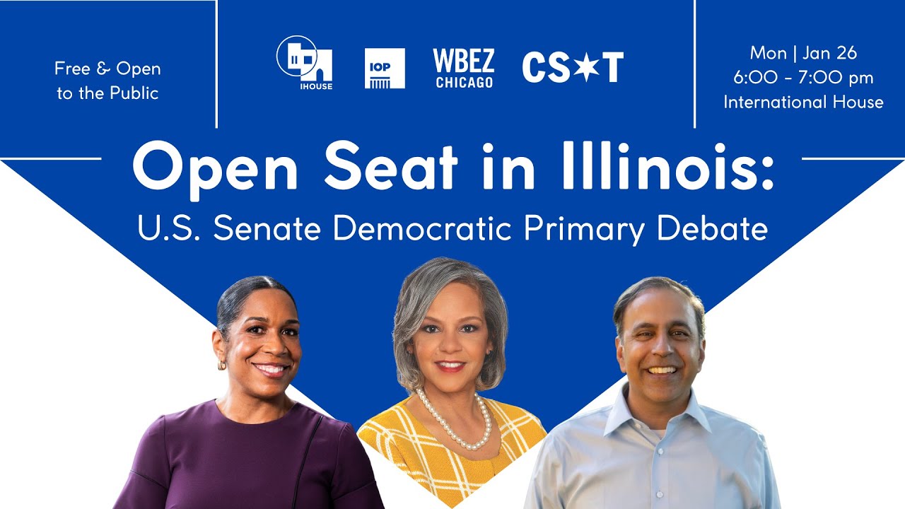 Open Seat in Illinois: U.S. Senate Democratic Primary Debate