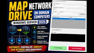 How To Create Tool To Remotely Manage Map Network Drives on Domain Computers on Windows Server 2025