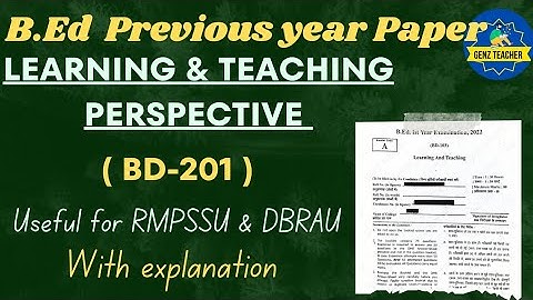 BD-201 learning & teaching perspective || previous year paper #rmpssu #dbrau
