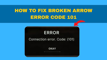 Broken Arrow FIXED: How To Fix Broken Arrow Error Code 101