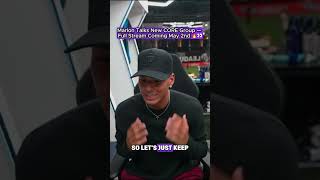 Marlon Talks New CORE Group —  Full Stream Coming May 2nd 🔥👀