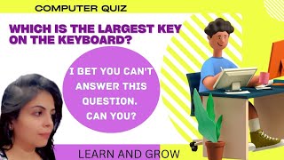 Computer quiz, Interesting Questions about Computer