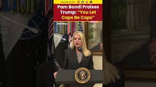 Pam Bondi Praises Trump: “You Let Cops Be Cops” #shorts