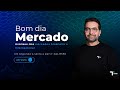 🔴BOM DIA MERCADO | Análise ao Vivo | 28/05/2026 | Bolsa, Dólar, Ações e Índices🕘das 08h30 às 09h45