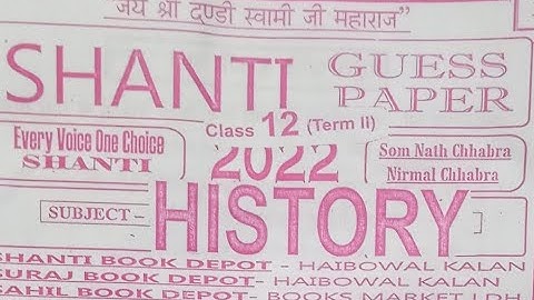 Shanti guess Paper History for 12th class 2022 (Available in Hindi and Punjabi) 9 may 2022