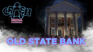 Episode 3 The Old State Bank