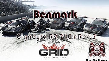 Benmark R9 280x Gigabyte [GRIDAutosport ] Ultra Setting