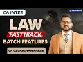 📚 Free Fastrack Batch Features in Detail| Sept 2025 Exam | 🔥 #CAInter