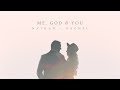 Nathanrachel  me god  you official music