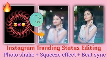Alight motion shake + squeeze effect status editing || instagram trending status