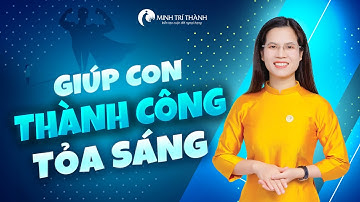 5 Cách Truyền Thông Điệp Từ Ý Thức Xuống Vô Thức Để Giúp Con Thành Công Tỏa Sáng | Nguyễn Thị Lanh