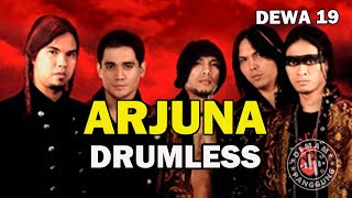 DEWA 19 - ARJUNA // DRUMLESS