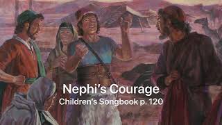 Nephi’s Courage