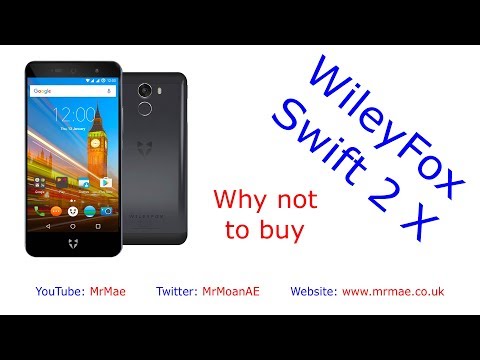 WileyFox Swift 2 X - Real World Review / Why You Should Not Buy!