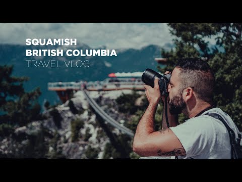 Squamish, BC Travel Video