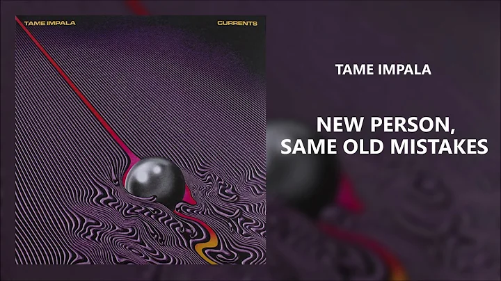 Tame Impala - New Person, Same Old Mistakes (432Hz)