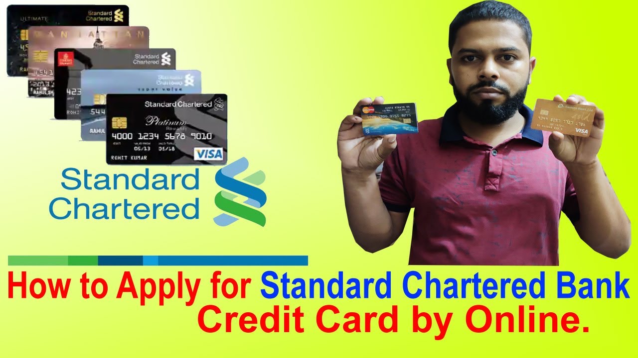 How to Apply for Standard Chartered Bank Credit Card by Online ll bd content king ll