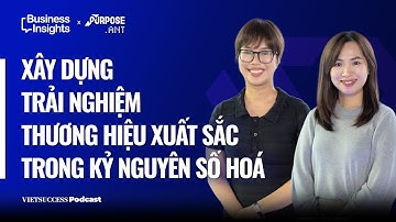 OmniNext #9 | Xây dựng trải nghiệm thương hiệu xuất sắc trong kỷ nguyên số hoá | Uyển Trần, Thảo Vũ